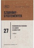 Győri János (szerk.) - Robbanásbiztonsági villamos szabályzat I.