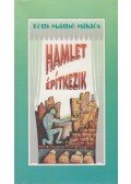 Tóth-Máthé Miklós - Hamlet építkezik (dedikált)