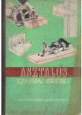 Lele Dezső - Asztalos szakmai ismeretek