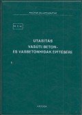  - Utasítás vasúti beton- és vasbetonhidak építésére