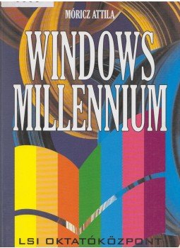 Móricz Attila - Windows millennium Móricz Attila - Windows millennium, Budapest 2001 antikvár könyv