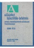 Osman Péter - Vállalatközi fejlesztőtőke-befektetés szerepe a technológiaintenzív vállalkozások finanszírozásában