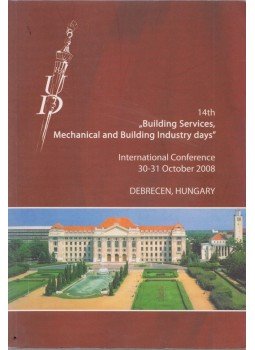 Dr. Kalmár Ferenc (szerk.), Csiha András - 14th "Building Services, Mechanical and Building Industry Days" Dr. Kalmár Ferenc (szerk.), Csiha András - 14th "Building Services, Mechanical and Building Industry Days", Debrecen 2008 antikvár könyv