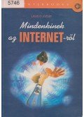 László József - Mindenkinek az INTERNET-ről