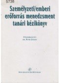 Poór József dr. (főszerk.) - Személyzeti/emberi erőforrás menedzsment tanári kézikönyv