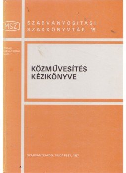 Pataky Tibor - Közművesítés kézikönyve Pataky Tibor - Közművesítés kézikönyve, Budapest 1987 antikvár könyv