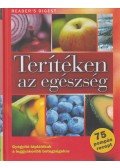 Rácz Ildikó,Dibás Gabriella,Koczka Erika - Terítéken az egészség
