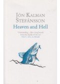 Jón Kalman Stefánsson - Heaven and Hell