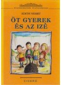 Nesbit, Edith - Öt gyerek és az izé
