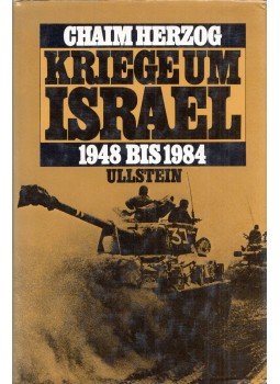 Herzog, Chaim - Kriege um Israel 1948 bis 1984, Frankfurt am Main 1984 antikvár könyv