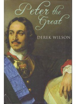 Derek Wilson - Peter the Great, London 2009 antikvár könyv