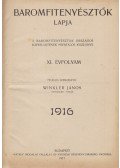 Winkler János (szerk.) - Baromfitenyésztők lapja. XI. évfolyam [Egybekötve]
