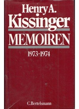 Kissinger, Henry A. - Memoiren Band 2. 1973-1974 Kissinger, Henry A. - Memoiren Band 2. 1973-1974, München 1982 antikvár könyv