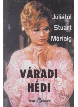 Lelkes Péter - Váradi Hédi (dedikált) Lelkes Péter - Váradi Hédi (dedikált), 0 antikvár könyv