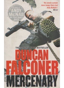 Duncan Falconer - Mercenary Duncan Falconer - Mercenary, London 2010 antikvár könyv