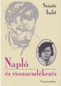 Szántó Judit,Murányi Gábor - Napló és visszaemlékezés (dedikált)