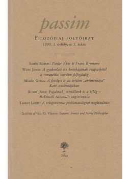 Hrubi Attila - Passim Filozófiai Folyóirat 1999. I. évfolyam 1. szám, Pécs 1999 antikvár könyv