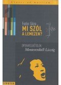 Fodor Géza - Mi szól a lemezen? 1. - Operafelvételek Monteverditől Lisztig