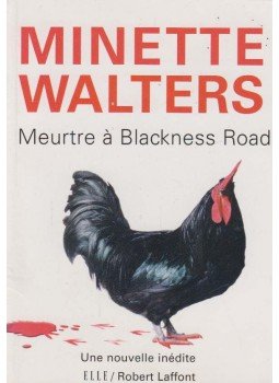 Minette Walters - Meurtre à Blackness Road Minette Walters - Meurtre à Blackness Road, 2006 antikvár könyv