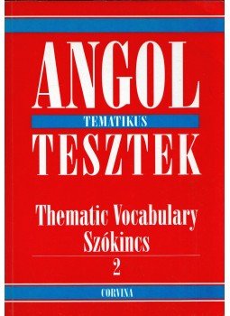 Mariusz Misztal - Angol tematikus tesztek - Thematic Vocabulary - Szókincs 1., Budapest 1998 antikvár könyv