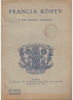 Makay Gusztáv - Francia könyv, Budapest 1948 antikvár könyv