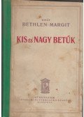 Gróf Bethlen Margit - Kis és nagy betűk