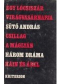 Sütő András - Három dráma (aláírt)