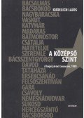 Kudelich Lajos,Gera Mihály - A középső szint