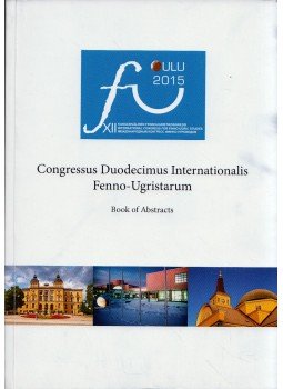 Harri Mantila, Jari Sivonen, Sisko Brunni, Kaisa Leinonen, Santeri Palviainen - Book of Abstracts, Oulu 2015 antikvár könyv
