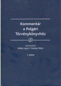 Vékás Lajos,Gárdos Péter - Kommentár a Polgári Törvénykönyvhöz I.