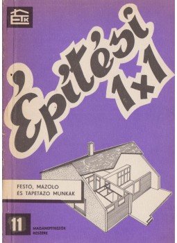 Kovács Géza - Festő, mázoló és tapétázó munkák, Budapest 1976 antikvár könyv