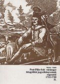 Borosy András,Szabó Attila - Pest-Pilis-Solt vármegye közgyűlési jegyzőkönyveinek regesztái 1712-1740 II.