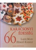 Hemző Károly,Lajos Mari - 66 karácsonyi édesség