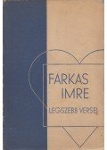 Farkas Imre - Farkas Imre legszebb versei