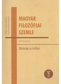 Schmal Dániel - Magyar Filozófiai Szemle 2013/1 Schmal Dániel - Magyar Filozófiai Szemle 2013/1, Budapest 2013 antikvár könyv