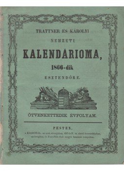  - Közhasznú és mulattató nemzeti vagy hazai kalendáriom az 1866-dik esztendőre, Pest 1866 antikvár könyv