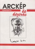 László Gyula - Arckép és kézírás (Új Horizont II.)