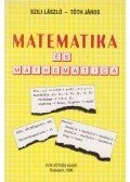 Dr. Szili László,Tóth János - Matematika és mathematica