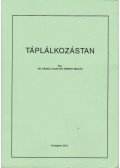 Dr. Kádas Lajos,Németh Miklós - Táplálkozástan