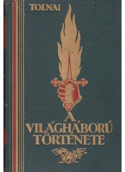  - A világháború története 1914-1918 VI. kötet, Budapest 0 antikvár könyv
