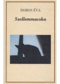 Dobos Éva - Szellemmacska