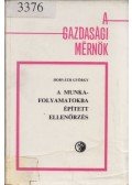 Horváth György - A munkafolyamatokba épített ellenőrzés