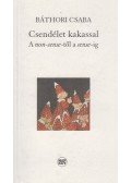 Báthori Csaba - Csendélet kakassal
