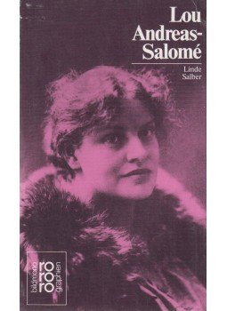 Linde Salber - Lou Andreas-Salomé Linde Salber - Lou Andreas-Salomé, Reinbek bei Hamburg 1995 antikvár könyv