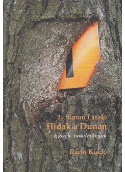 L. Simon László - Hidak a Dunán L. Simon László - Hidak a Dunán, Budapest 2005 antikvár könyv