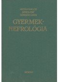 Miltényi Miklós,Beregi Edit,Görgényi Ákos - Gyermeknefrológia