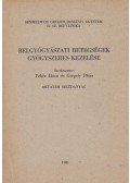 Fehér János,Gergely Péter - Belgyógyászati betegségek gyógyszeres kezelése
