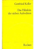Keller, Gottfried - Das Fähnlein der sieben Aufrechten