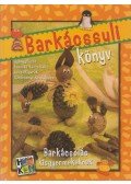 Kiresné Vincze Ilona,Deák Istvánné,Zámbó Béláné - Barkácssuli könyv