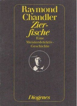Raymond Chandler - Zierfische (minikönyv) Raymond Chandler - Zierfische (minikönyv), Zürich 1983 antikvár könyv